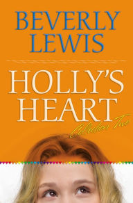 Title: Holly's Heart Collection Two: Books 6-10, Author: Beverly Lewis
