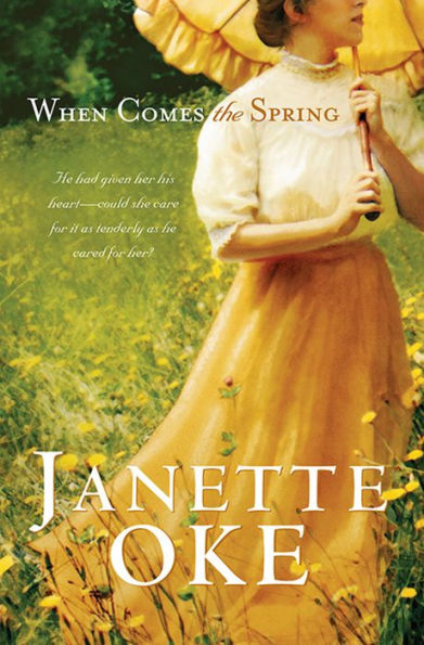 When Comes the Spring (Canadian West Book #2)