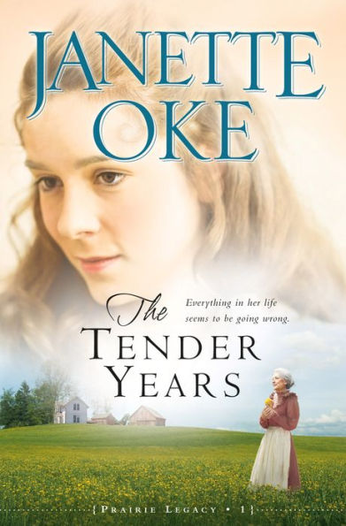 The Tender Years (Prairie Legacy Book #1)