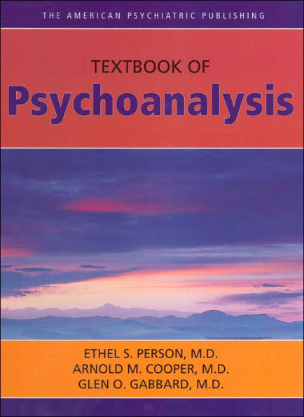 The American Psychiatric Publishing Textbook of Psychoanalysis / Edition 1