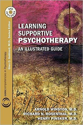 Learning Supportive Psychotherapy: An Illustrated Guide