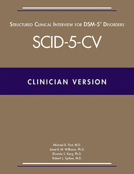 Structured Clinical Interview for DSM-5® Disorders -- Clinician Version (SCID-5-CV): Clinician Version (Pack of 5)