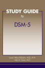 Study Guide to DSM-5®