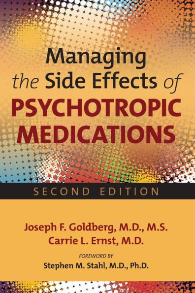 Managing the Side Effects of Psychotropic Medications / Edition 2