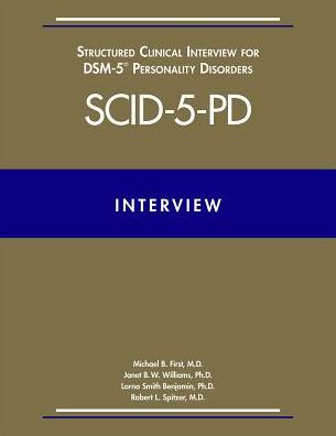 User's Guide for the Structured Clinical Interview for DSM-5® Disorders-Clinician Version (SCID-5-CV)