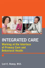 Integrated Care: Working at the Interface of Primary Care and Behavioral Health