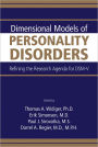 Dimensional Models of Personality Disorders: Refining the Research Agenda for DSM-V