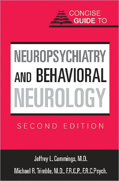 Concise Guide to Neuropsychiatry and Behavioral Neurology