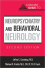 Concise Guide to Neuropsychiatry and Behavioral Neurology