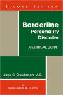 Borderline Personality Disorder: A Clinical Guide