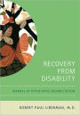 Recovery From Disability: Manual of Psychiatric Rehabilitation