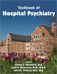 Title: Textbook of Hospital Psychiatry, Author: Steven S. Sharfstein