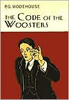 Title: The Code of the Woosters, Author: P. G. Wodehouse