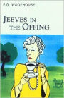 Jeeves in the Offing: A Jeeves & Wooster Novel