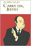 Title: Carry On, Jeeves, Author: P. G. Wodehouse