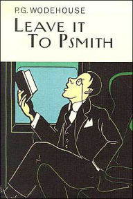 Title: Leave it to PSmith, Author: P. G. Wodehouse