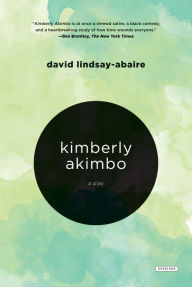 Title: Kimberly Akimbo, Author: David Lindsay-Abaire