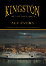 Kingston: City on the Hudson