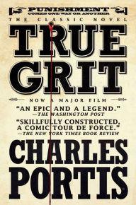 Title: True Grit, Author: Charles Portis