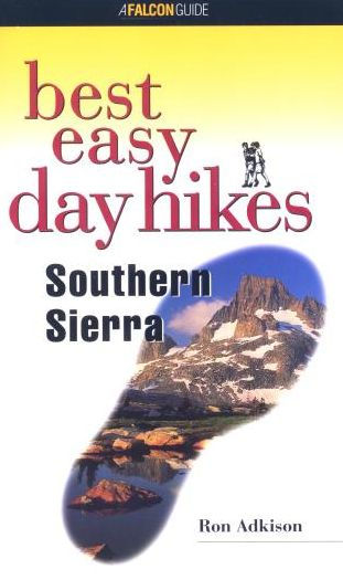 Best Easy Day Hikes Southern Sierra