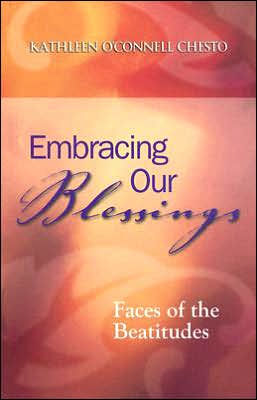 Embracing Our Blessings: Faces of the Beatitudes