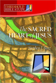 Title: The Sacred Heart of Jesus, Author: Stephen J. Binz