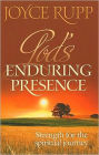 God's Enduring Presence: Strength for the Spiritual Journey