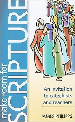 Make Room for Scripture: An invitation to catechists and teachers