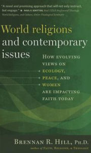 Title: World Religions & Contemporary Issues, Author: Hill