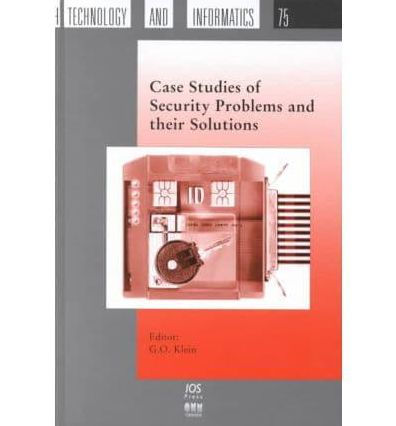 Case Study of Security Problems and Their Solutions