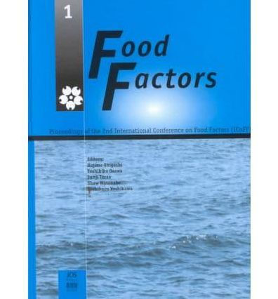 Food Factors: Proceedings of the 2nd International Conference on Food Factors, Icoff