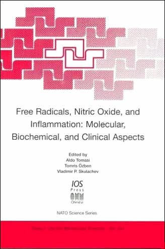 Free Radicals, Nitric Oxide, and Inflammation: Molecular, Biochemical, and Clinical Aspects