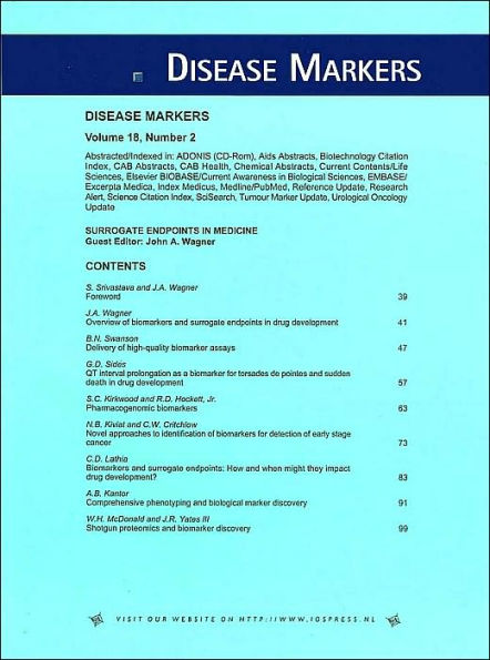 Surrogate Endpoints in Medicine (Disease Markers Series, Volume 18, Number 2)