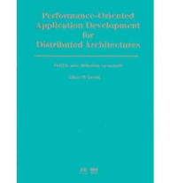 Title: Performance-Oriented Application Development for Distributed Architectures, Author: Michael Gerndt