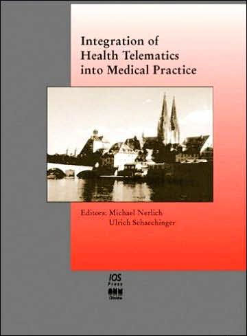 Integration of Health Telematics into Medical Practice