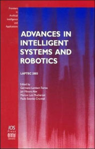 Title: Advances in Intelligent Systems and Robotics: LAPTEC 2003, Author: Germano Lambert Torres