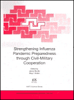 Title: Strengthening Influenza Pandemic Preparedness through Civil-Military Cooperation, Author: IOS Press