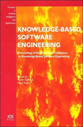 Knowledge-Based Software Engineering: Proceedings of the Sixth Joint Conference on Knowledge-Based Software Engineering