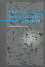 Title: Physics before and after Einstein, Author: IOS Press