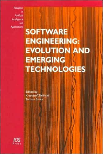 Software Engineering: Evolution and Emerging Technologies, Volume 130 Frontiers in Artificial Intelligence and Applications