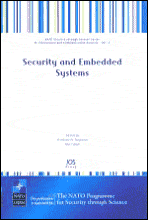 Title: Security and Embedded Systems: Volume 2 NATO Security through Science Series: Information and Communication Security, Author: R. Giladi