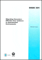 Migrating Characters: Effective User Guidance in Instrumented Environments