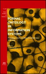 Title: Formal Ontology in Information Systems: Proceedings of the Fourth International Conference FOIS 2006, Author: Brandon Bennett