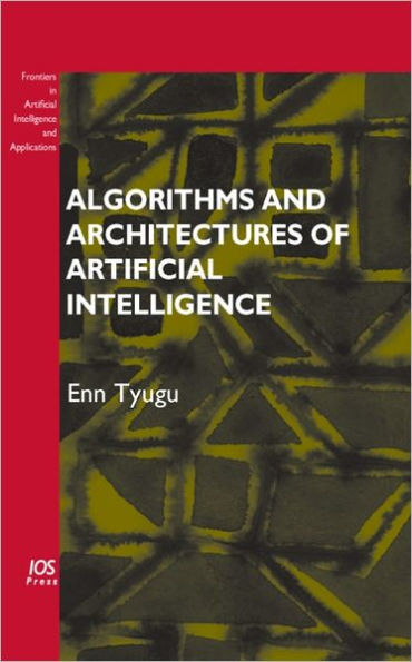 Algorithms and Architectures of Artificial Intelligence