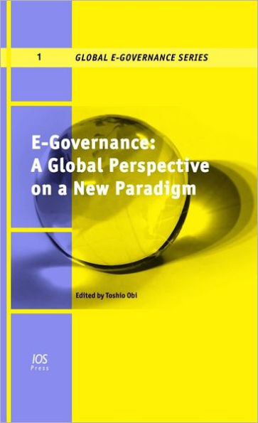 E-Governance: A Global Perspective on a New Paradigm