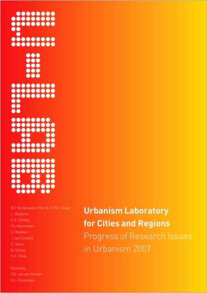 Urbanism Laboratory for Cities and Regions: Progress of Research Issues in Urbanism 2007