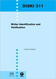 Title: Writer Identification and Verification, Author: Andreas Schlapbach