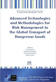 Title: Advanced Technologies and Methodologies for Risk Management in the Global Transport of Dangerous Goods, Author: Chiara Bersani