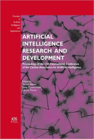 Title: Artificial Intelligence Research and Development: Proceedings of the 11th International Conference of the Catalan Association for Artificial Intelligence - Volume 184 Frontiers in Artificial Intelligence and Applications, Author: T. Alsinet