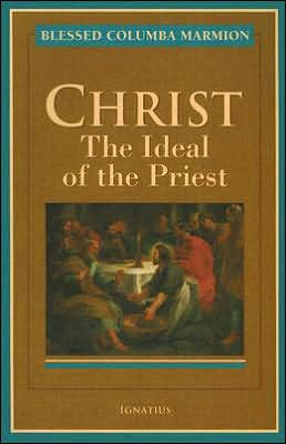 Christ, the Ideal of the Priest